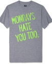 Shirt, Mondays Hate You Too T-Shirt