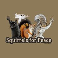 Unisex  Squirrels For Peace T-Shirt 177